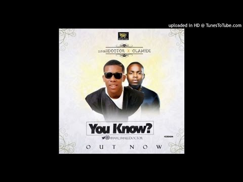 small-DOCTOR-X-OLAMIDE_-YOU-KNOW