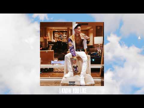 I Know You Like (Official Audio)