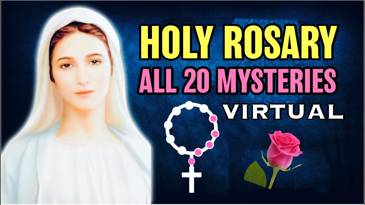 Holy Rosary ALL 20 Mysteries VIRTUAL🌹JOYFUL🌹LUMINOUS🌹SORROWFUL🌹GLORIOUS