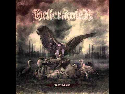 Hellcrawler - Towards The End (from Wastelands)