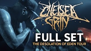 Chelsea Grin - Full Set LIVE! The Desolation Of Eden Tour