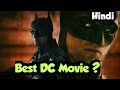 The Batman Movie Hindi Review | Spoiler Free | DCEU News Hindi| Robert Pattinson | Dastan TV