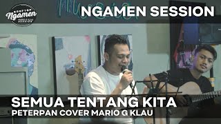 Download lagu PETERPAN - Semua Tentang Kita [MGK NGAMEN SESSION] Cover Mario G Klau mp3