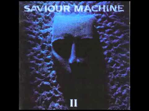 Saviour Machine - Saviour Machine II (Christian Gothic/Progressive Metal) [Full Album]