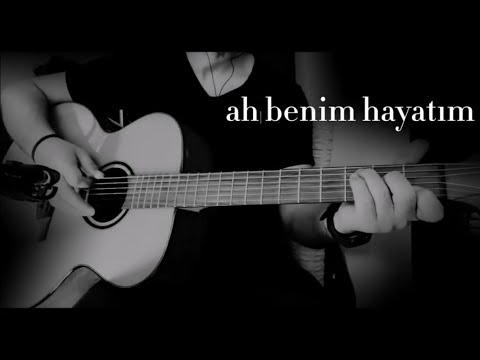 Ah Benim Hayatım Cover & Akor © Adamlar