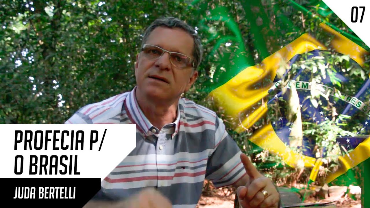 Juda Bertelli – PROFECIA PARA O BRASIL