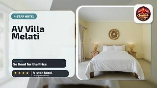 AV Villa Melati - So Good for the Price⭐