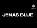 Jonas Blue Joe Jonas I See Love PAL High Tone Only 2018