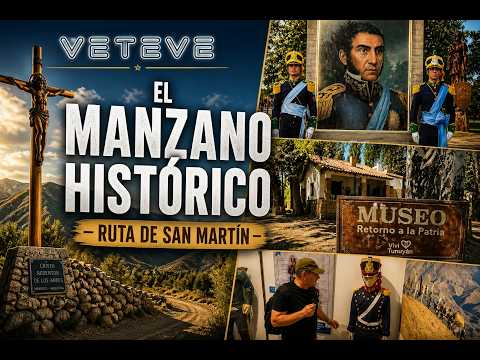 El Manzano Histórico, legado de San Martín | Veteve | Canal 9