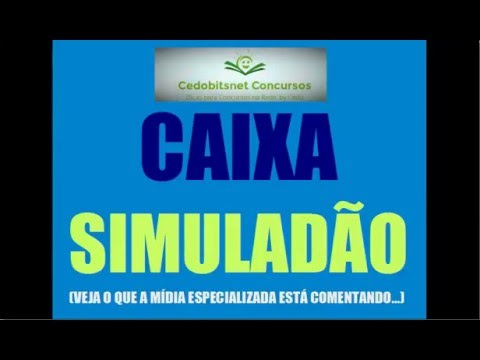CONCURSO CEF NOVIDADES PROVAS DICAS MATERIAIS CONCURSO PÚBLICO CAIXA ECONÔMICA FEDERAL ESTAGIÁRIOS
