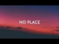 Backstreet Boys - No Place (Lyric Video) Backstreet Boys - No Place (Lyric Video)