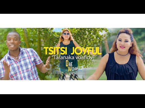 Tsitsi Joyful - Taranaka voafidy (Officiel video by daewoo 2k17)