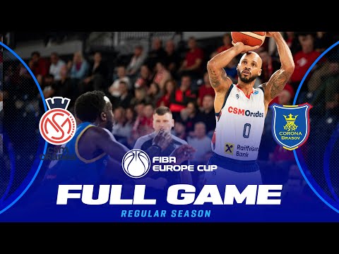 CSM CSU Raiffeisen Oradea v CSM Corona Brasov | Full Basketball Game | FIBA Europe Cup 2025-26