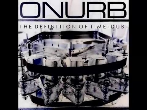 Onurb - The Definition Of Time -