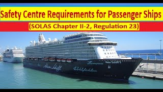Safety Centre Requirements for Passenger Ships