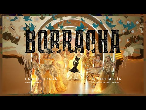 La Más Draga - BORRACHA (feat. Yari Mejía) Letra
