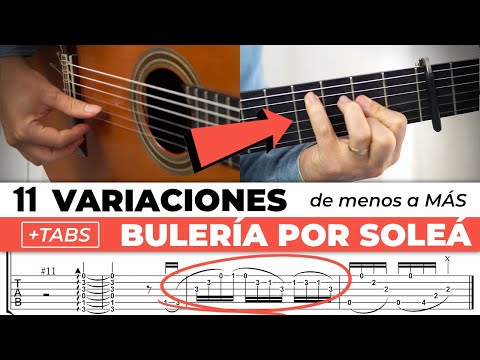 Learn 11 Variations and Finishes of Bulerías por Soleá from less to more * TABS