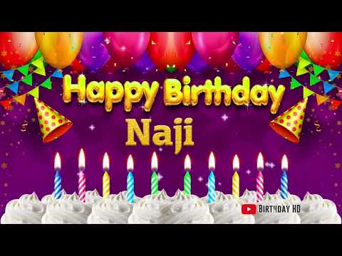 Naji Happy birthday To You - Happy Birthday song name Naji 🎁