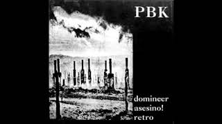 PBK - Domineer  [Experimental/Industrial, USA, 1992]