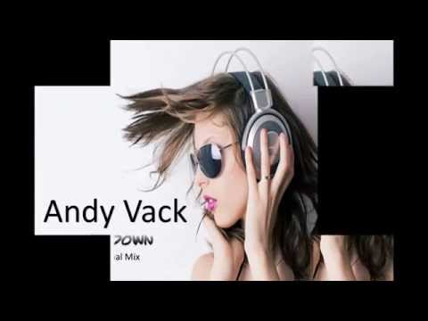 Andy Vack - Get Down (Original Mix)