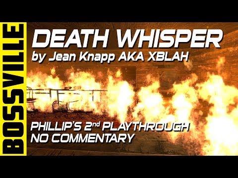 Half-Life 2: BossVille: Death Whisper - Phillip's 2nd Playthrough - No Commentary