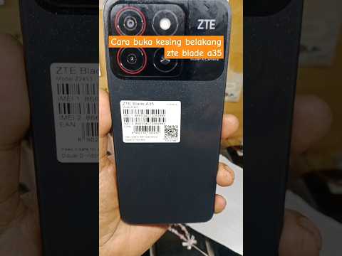 Cara buka back door zte blade a35