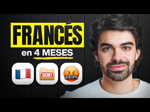 Cómo aprendí el francés en 4 meses? De 0 a nativo con mi método