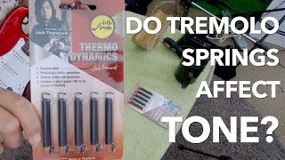 Do Tremolo Springs Affect Tone? | ARM ThermoDynamics Springs