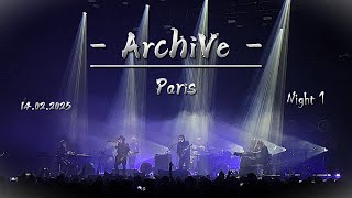 ArchiVe @ Paris / Le Zénith - 14.02.2025 / Night 1 (...4k full ShoW...)