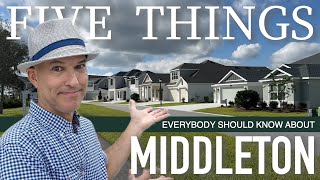 5 Things Everybody Should Know About Middleton in The Villages, Florida