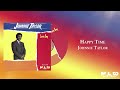 Johnnie Taylor -  Happy Time