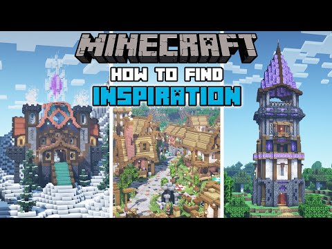 Minecraft - How to find Inspiration for Building!