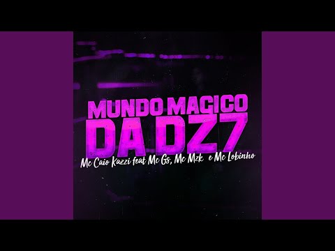 Mundo Mágico da Dz7