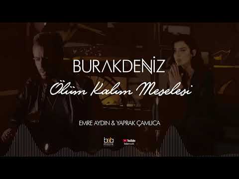 Emre Aydın & Yaprak Çamlıca - Ölüm Kalım Meselesi (Cover)