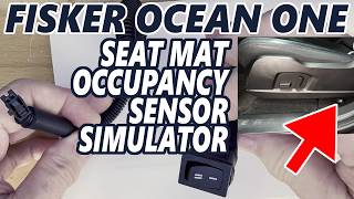 Fisker Ocean - Seat Mat Sensor Simulator