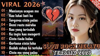 Download lagu ✴️SLOW ROCK MELAYU VIRAL TERBAIK 2026//Manisnya Ucapan Mu💔 Cocok Menemani Aktivitas Dan Santai mp3