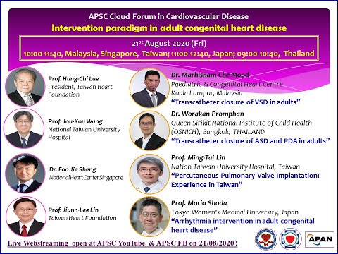 APSC Cloud Forum : Intervention Paradigm of Adult Congenital Heart Disease 21st Aug 2020