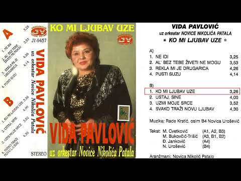 Vida Pavlovic - Ko mi ljubav uze