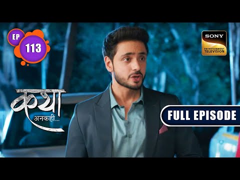 Viaan's Search  | Katha Ankahee - Ep 113 | Full Episode | 10 May 2023