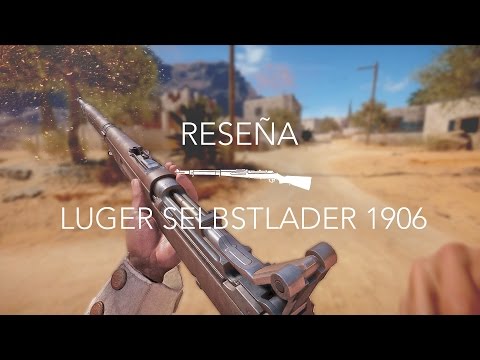 SELBSTLADER 1906 BATTLEFIELD 1 -  GUÍA EN 3 MINUTOS