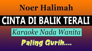 Download lagu CINTA DI BALIK TERALI - KARAOKE NADA WANITA ( Noer Halimah ) mp3 Download lagu CINTA DI BALIK TERALI - KARAOKE NADA WANITA ( Noer Halimah ) mp3