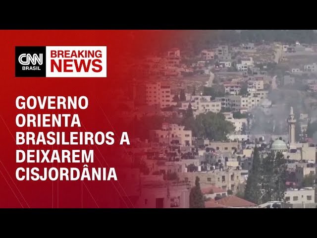 Governo orienta brasileiros a deixarem Cisjordânia | AGORA CNN