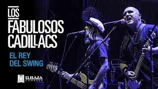 Los Fabulosos Cadillacs / El rey del swing (en vivo Plaza condesa)