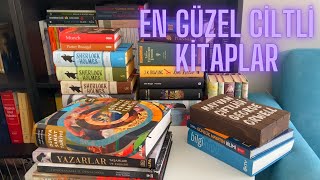 KİTAPLIĞIMDAKİ ÖZEL BASKI CİLTLİ KİTAPLAR - EN GÜZEL KOLEKSİYONLUK CİL