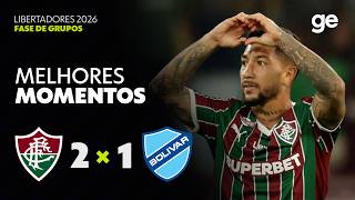 FLUMINENSE 2 X 1 BOLÍVAR | MELHORES MOMENTOS | CONMEBOL LIBERTADORES 2026 | ge.globo