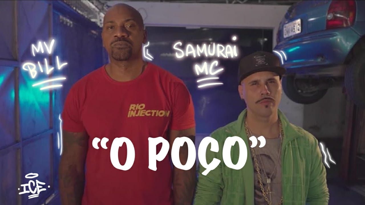 O Poço - Samurai Mc feat. Mv Bill