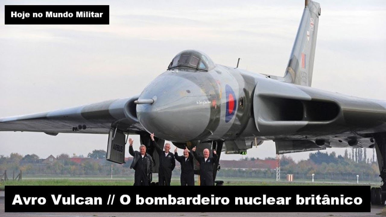 Avro Vulcan, o bombardeiro nuclear britânico