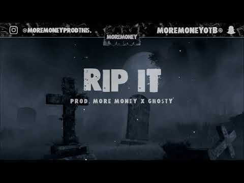 NitoNB X UK Drill Type Beat - Rip It (Prod. MoreMoney x Ghosty)