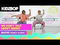 KIDZ BOP Kids We Don T Talk About Bruno Seated Dance Along