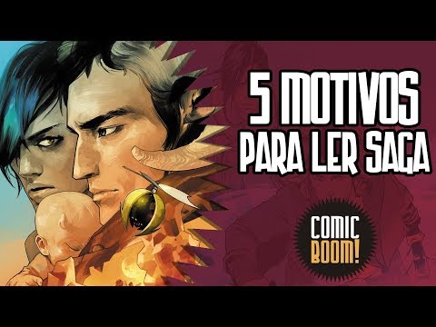 5 MOTIVOS PARA LER SAGA AGORA!